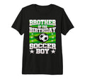 Brother Birthday Matching Family Soccer T-Shirt - Trendy Graphic Men Women - T-Shirt, Sweatshirt, Hoodie
