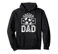 Soccer Dad Hoodie - Minimalist Print for Adults - T-Shirt, Sweatshirt, Hoodie