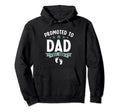 Promoted To Dad Est 2024 Feet New Daddy Hoodie - Aesthetic Graphic Unisex - T-Shirt, Sweatshirt, Hoodie