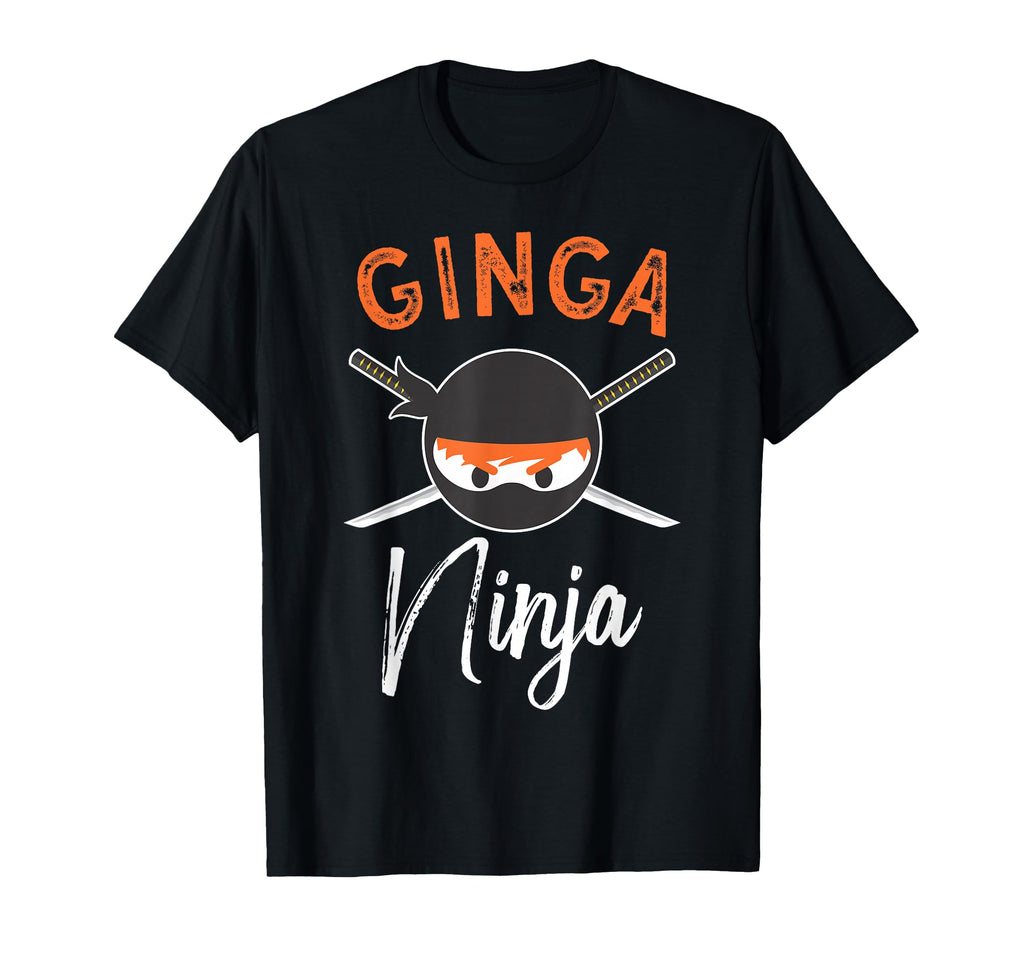 Ginga Ninja Funny Red Hair Ninja Lover T-Shirt - Fun Novelty Design Unisex - T-Shirt, Sweatshirt, Hoodie