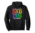 Proud Dad 2026 Graduate Senior Family Hoodie - Casual Everyday Wear Unisex - T-Shirt, Sweatshirt, Hoodie