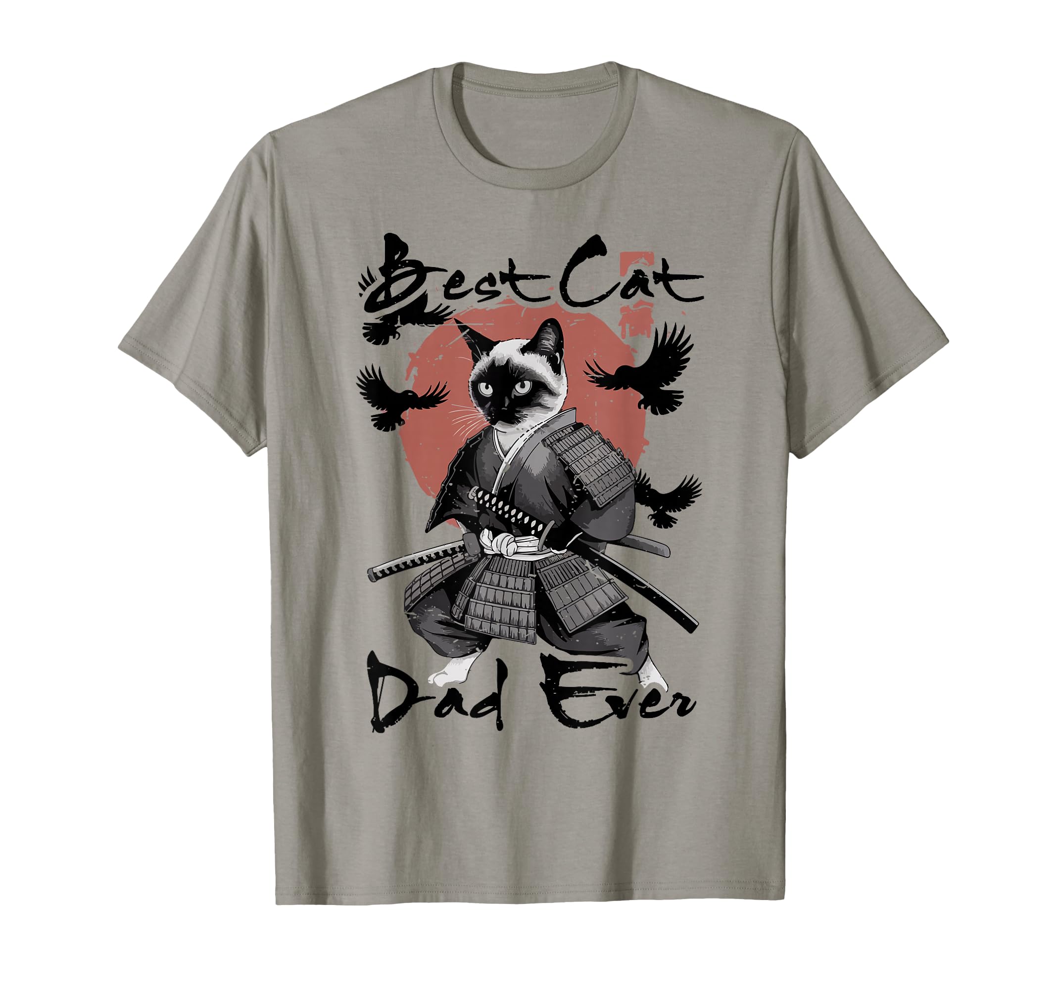 Best Cat Dad Ever Siamese Samurai T-Shirt - Streetwear Style for Adults - T-Shirt, Sweatshirt, Hoodie