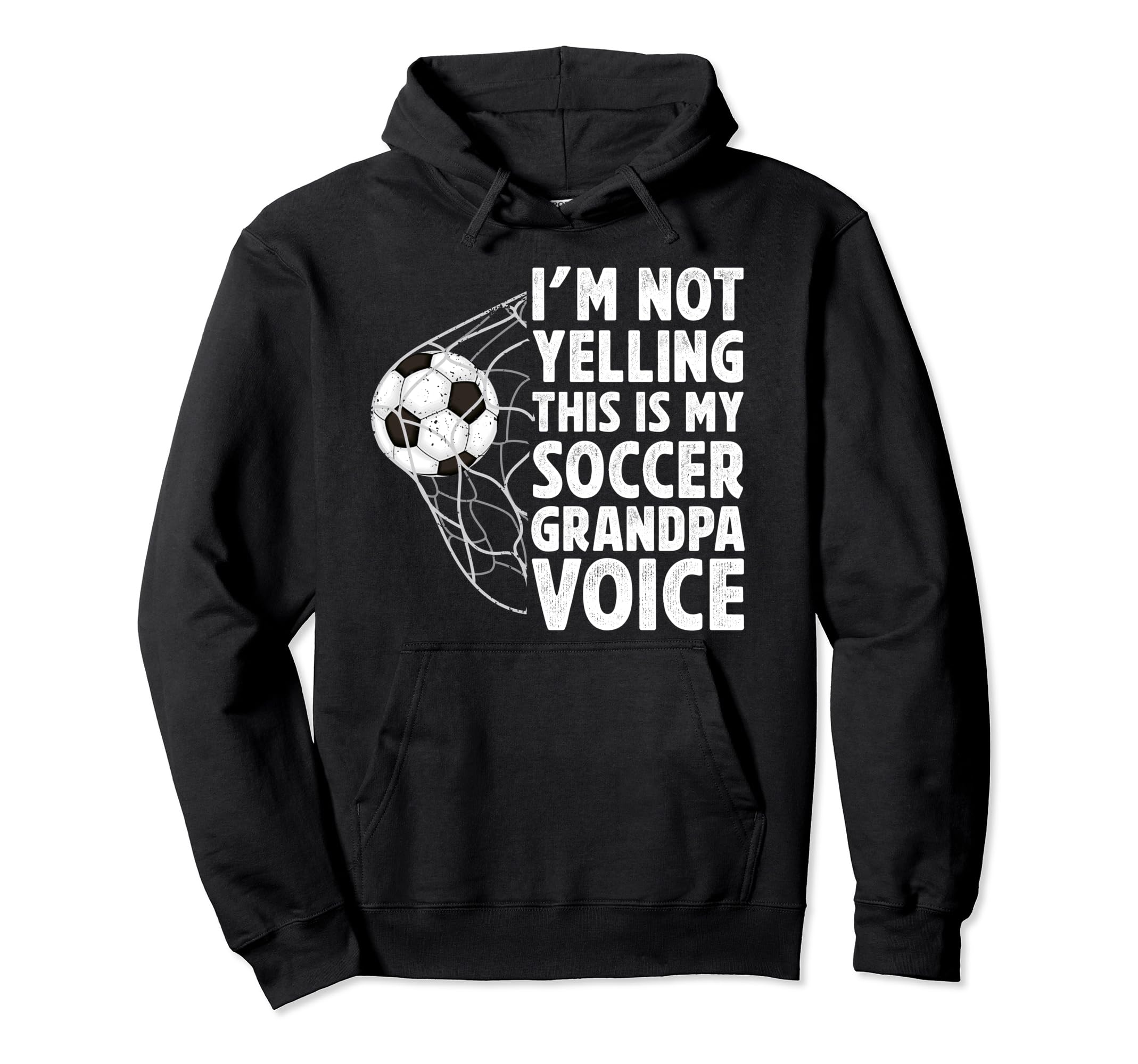 Soccer Grandpa Voice Grandpa Soccer Hoodie - Streetwear Style Unisex - T-Shirt, Sweatshirt, Hoodie