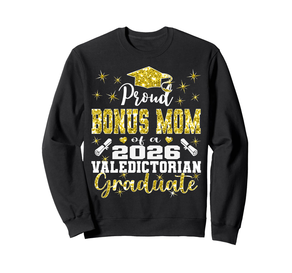 Proud Bonus Mom 2026 Sweatshirt - Custom Art Print for Adults - T-Shirt, Sweatshirt, Hoodie