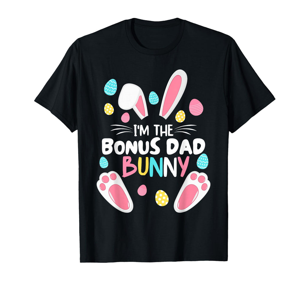 Im Bonus Dad Bunny Matching Family T-Shirt - Fun Novelty Design for Adults - T-Shirt, Sweatshirt, Hoodie