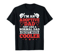 Adopted Father Adoptive Dad Fathers T-Shirt - Novelty Apparel for Adults - T-Shirt, Sweatshirt, Hoodie
