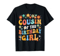 Cousin Birthday Daughter Groovy Theme T-Shirt - Graphic Print Men Women - T-Shirt, Sweatshirt, Hoodie