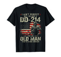 I Aint But I Do Have Dd 214 Old T-Shirt - Casual Everyday Wear for Adults - T-Shirt, Sweatshirt, Hoodie