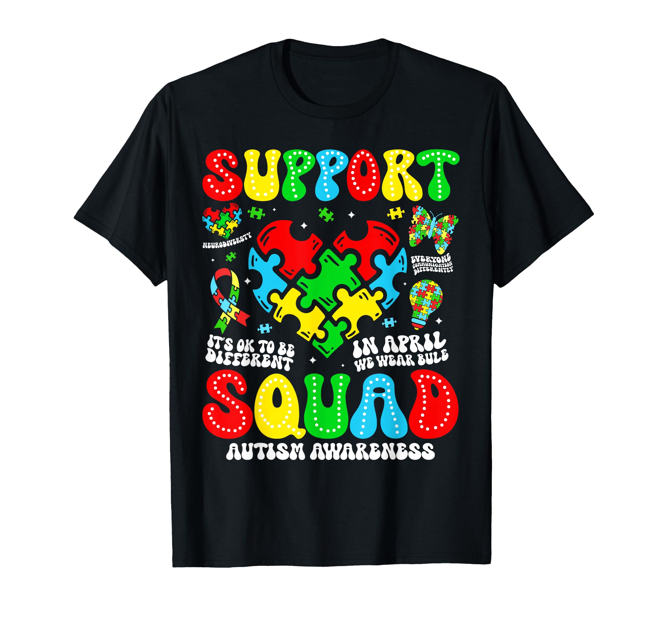 Family Autism Support Autism Awareness T-Shirt - Fun Novelty Design Unisex - T-Shirt, Sweatshirt, Hoodie