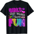 Funny Girls Just Wanna Have Fun Awesome 70's 80's - Adult & Kids T-Shirts, Sweatshirts & Hoodies apparel design preview 1