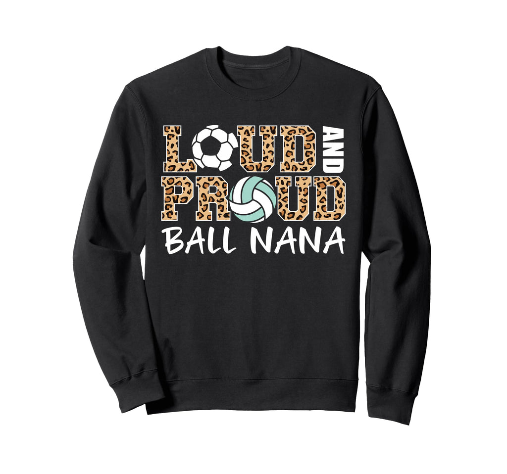 Loud And Proud Soccer Volleyball Sweatshirt - Minimalist Print Men Women - T-Shirt, Sweatshirt, Hoodie