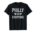 Philly Vs Everyone Funny Pennsylvania T-Shirt - Unique Graphic Unisex - T-Shirt, Sweatshirt, Hoodie