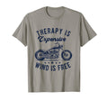 Therapy Is Expensive Wind Is Free T-Shirt - Unique Graphic Unisex - T-Shirt, Sweatshirt, Hoodie