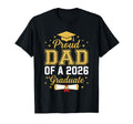Proud Dad 2026 Graduate Class 2026 T-Shirt - Graphic Print Unisex - T-Shirt, Sweatshirt, Hoodie