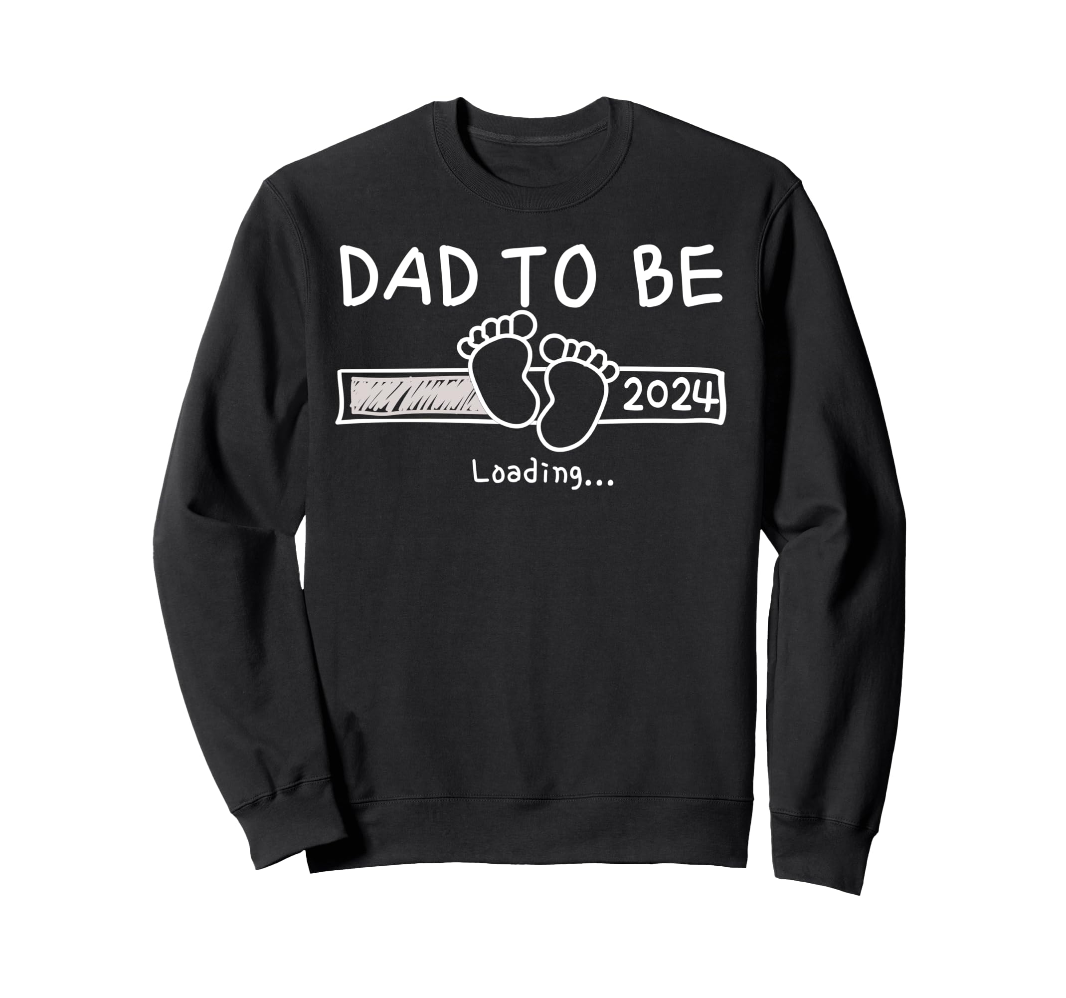 To Be Dad 2024 Dads Est 2024 Sweatshirt - Fun Novelty Design Men Women - T-Shirt, Sweatshirt, Hoodie