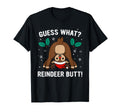 Guess What Reindeer Butt Mens Funny Ugly T-Shirt - Trendy Graphic Men Women - T-Shirt, Sweatshirt, Hoodie