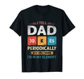 Mens I Tell Dad Jokes Periodically T-Shirt - Graphic Print Men Women - T-Shirt, Sweatshirt, Hoodie