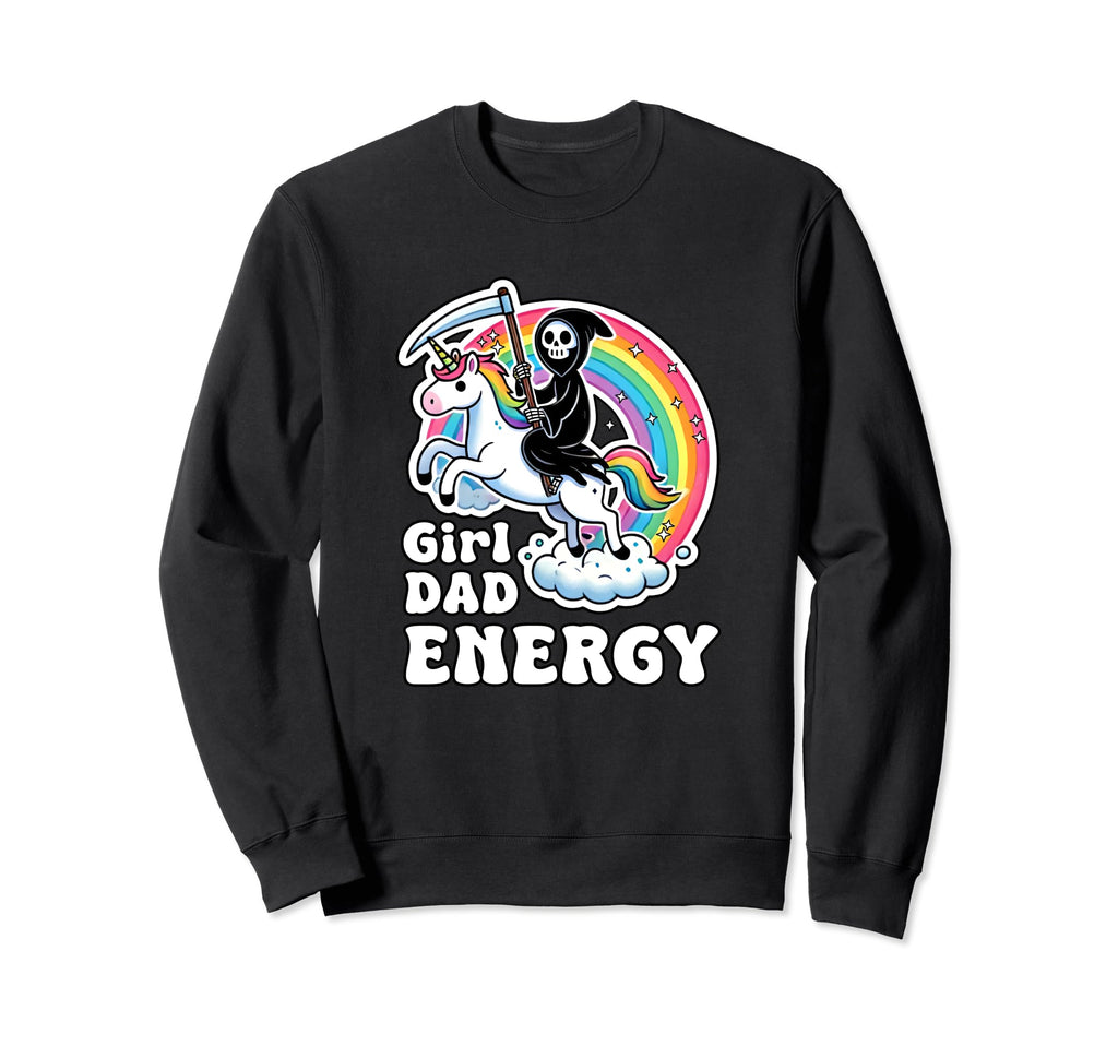 Funny Dad Energy Unicorn Grim Reaper Sweatshirt - Streetwear Style Unisex - T-Shirt, Sweatshirt, Hoodie