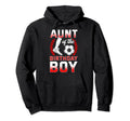 Aunt Birthday Soccer Player Bday Hoodie - Unique Graphic Men Women - T-Shirt, Sweatshirt, Hoodie