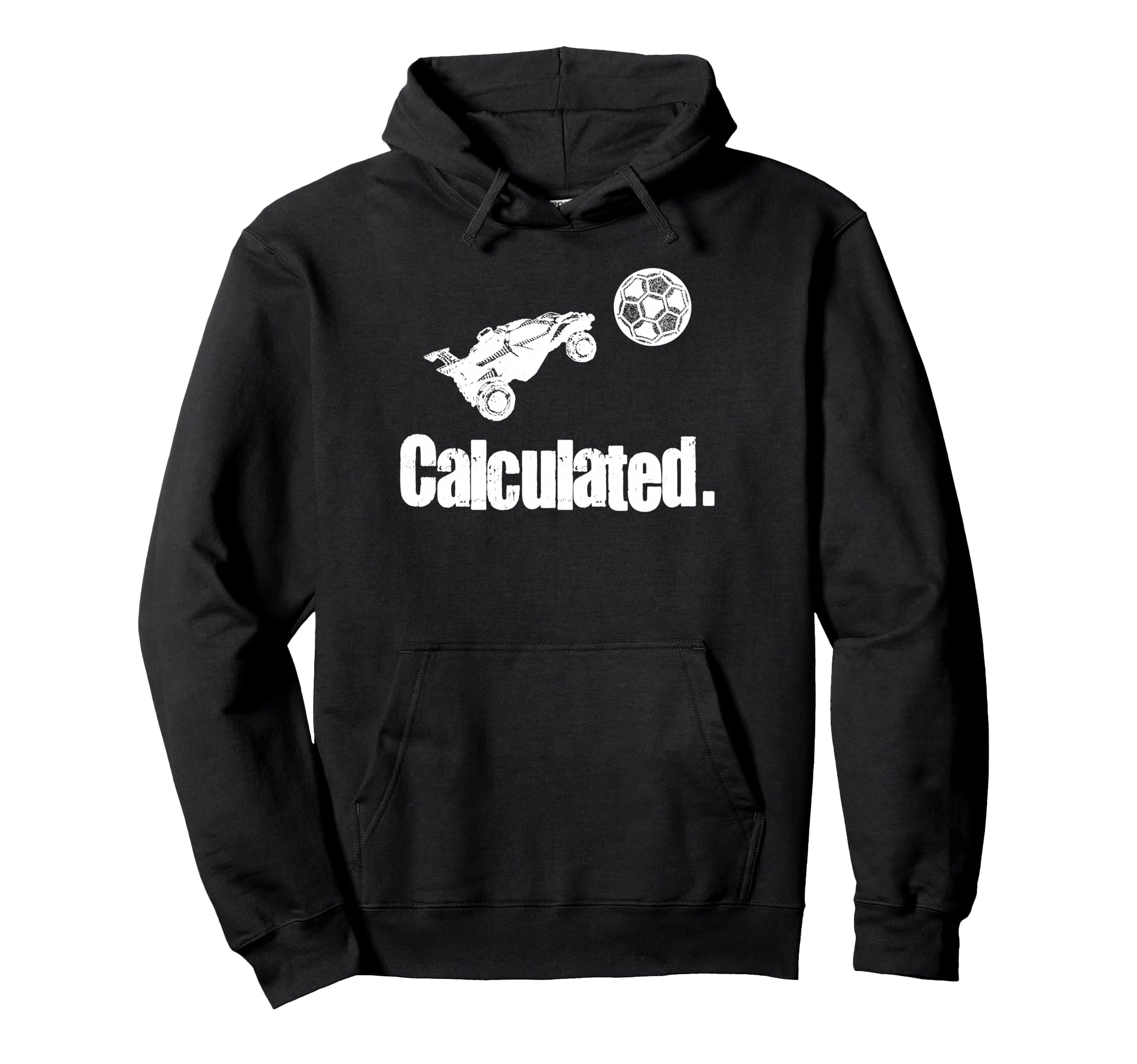 Calculated Skyrocket Soccer Rc Car Hoodie - Fun Novelty Design Unisex - T-Shirt, Sweatshirt, Hoodie