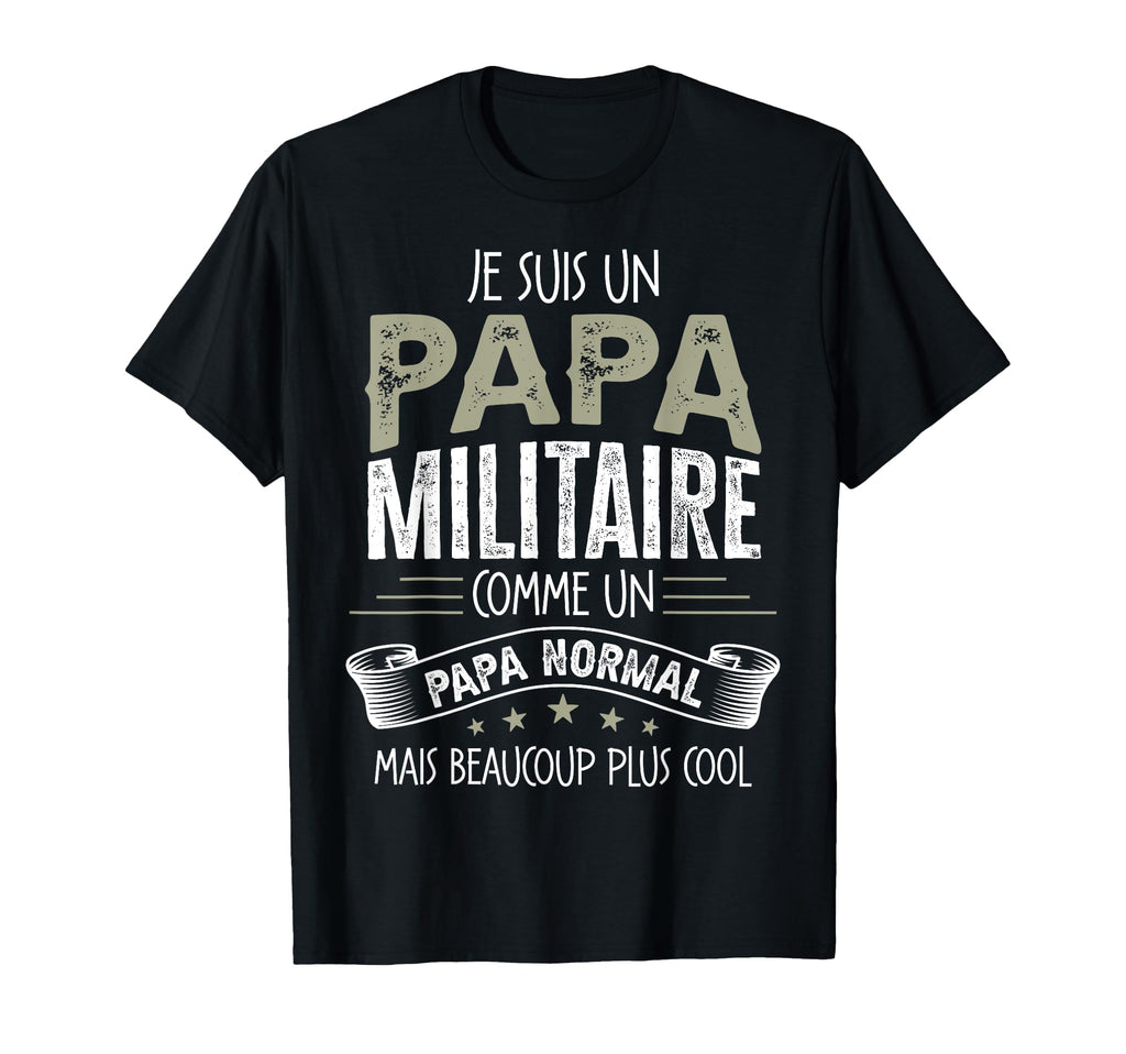 Dad Military Humour Personalised Gift T-Shirt - Casual Everyday Wear Unisex - T-Shirt, Sweatshirt, Hoodie