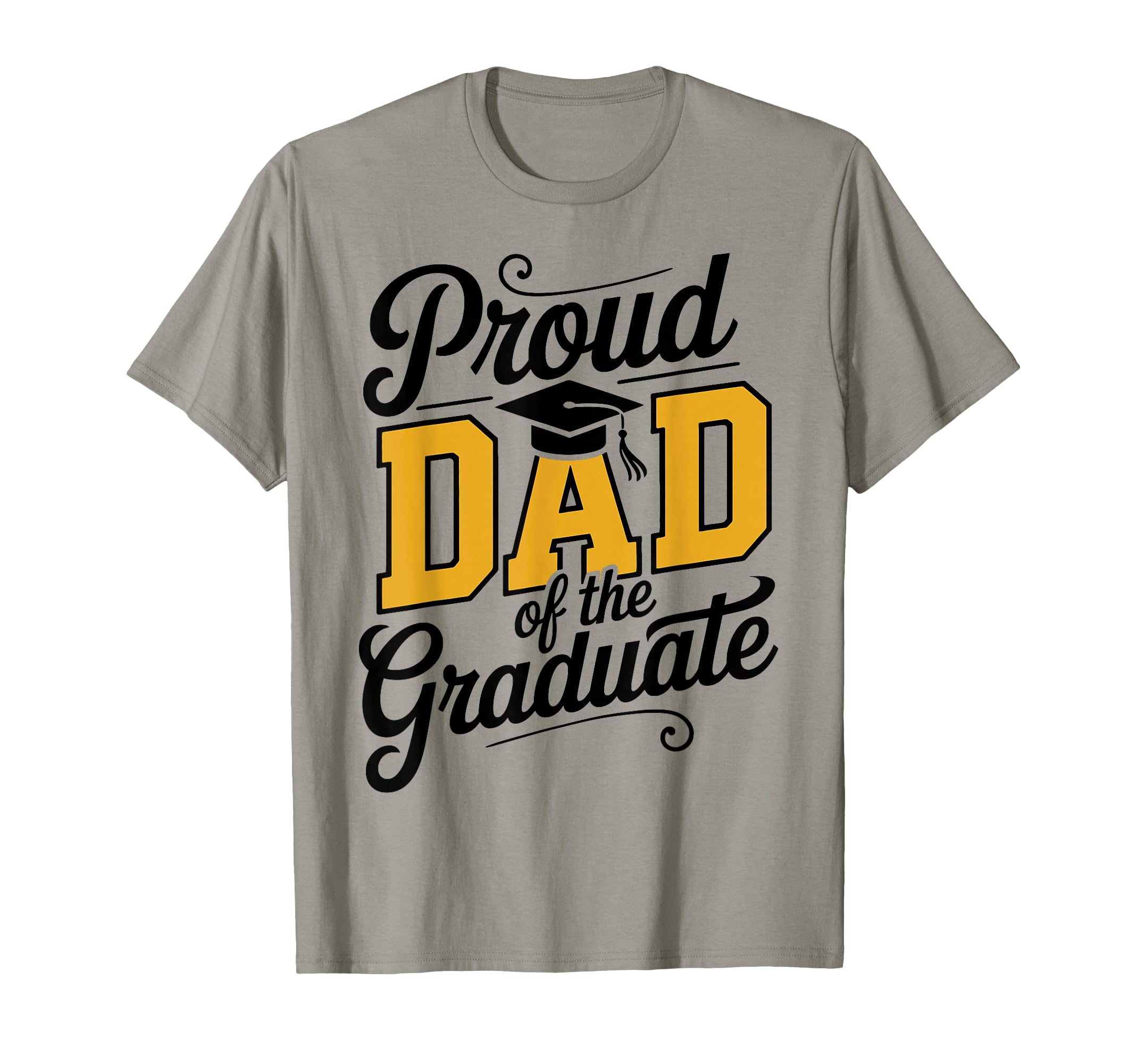 Proud Dad Graduate Senior Dad T-Shirt - Custom Art Print Men Women - T-Shirt, Sweatshirt, Hoodie