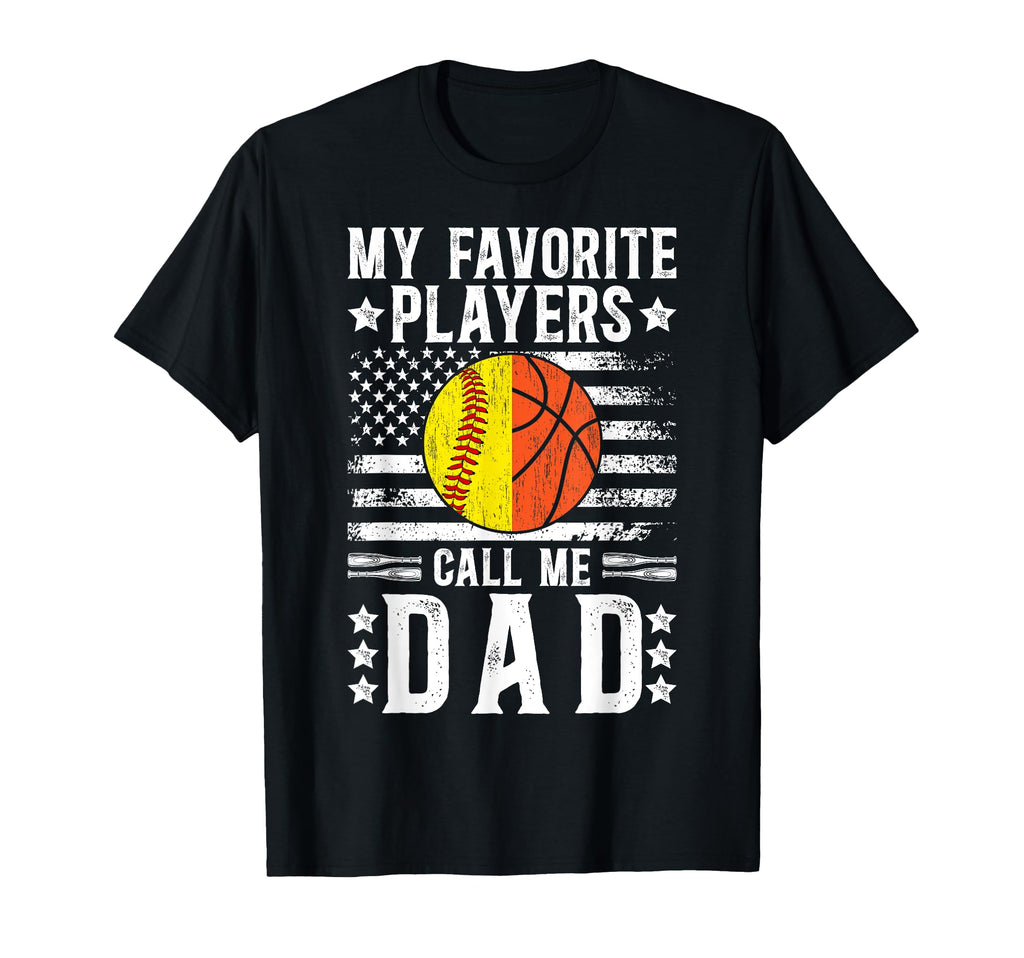 My Favorite Players Call Me Dad T-Shirt - Fun Novelty Design Unisex - T-Shirt, Sweatshirt, Hoodie