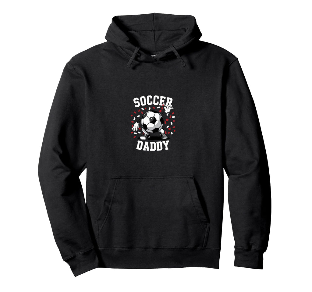 Soccer Daddy Game Match Football Player Hoodie - Graphic Print for Adults - T-Shirt, Sweatshirt, Hoodie