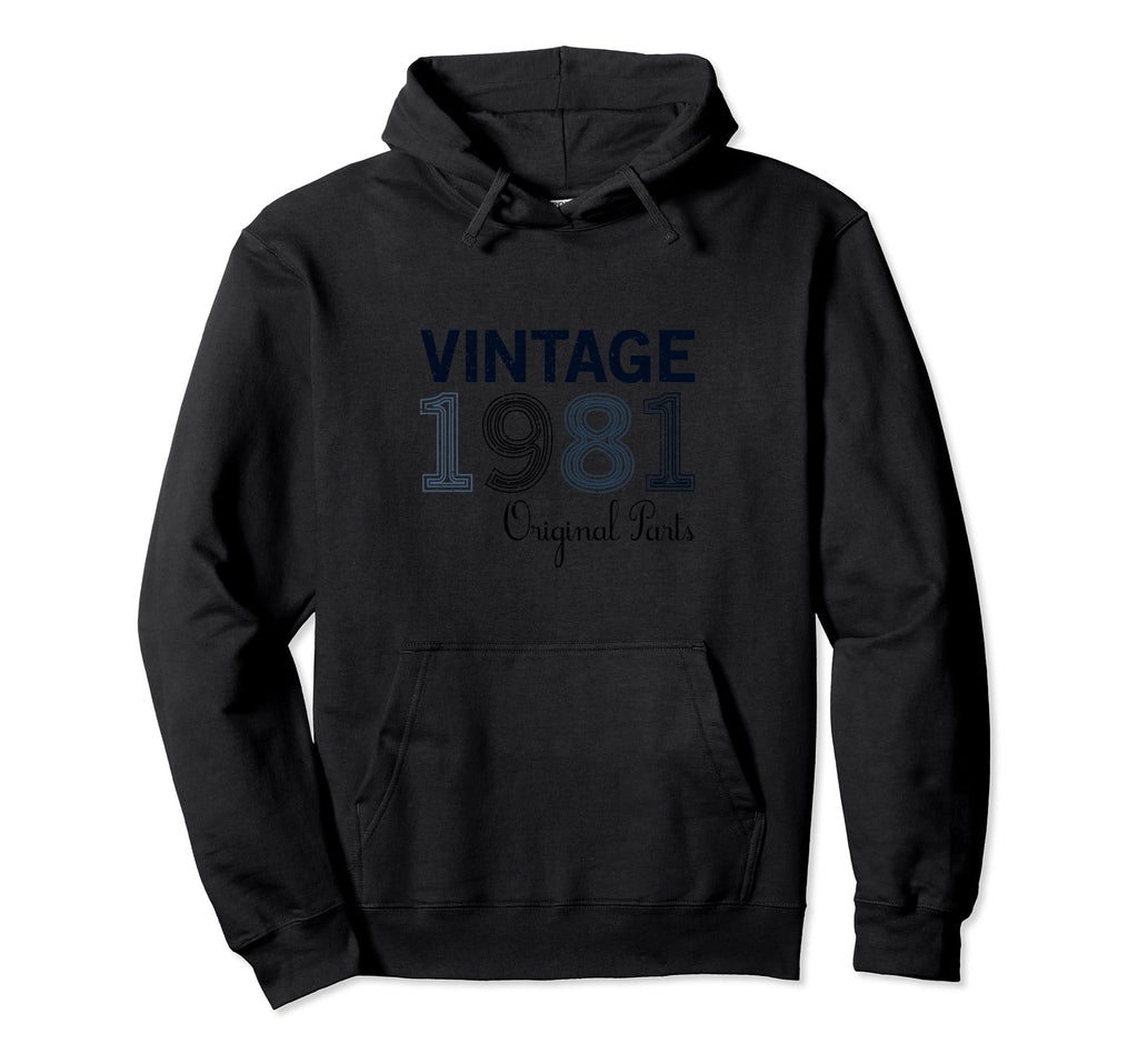 Year 1981 Gift Birthday Mom Dad Hoodie - Unique Graphic Unisex - T-Shirt, Sweatshirt, Hoodie