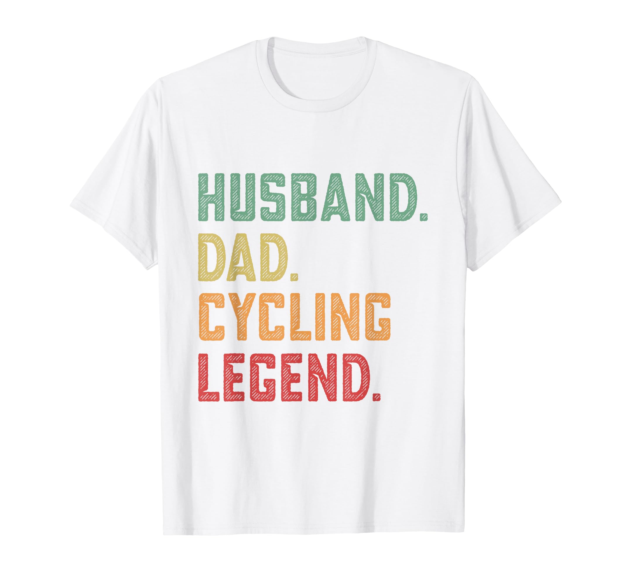 Husband Dad Cycling Legend Cyclist T-Shirt - Custom Art Print for Adults - T-Shirt, Sweatshirt, Hoodie