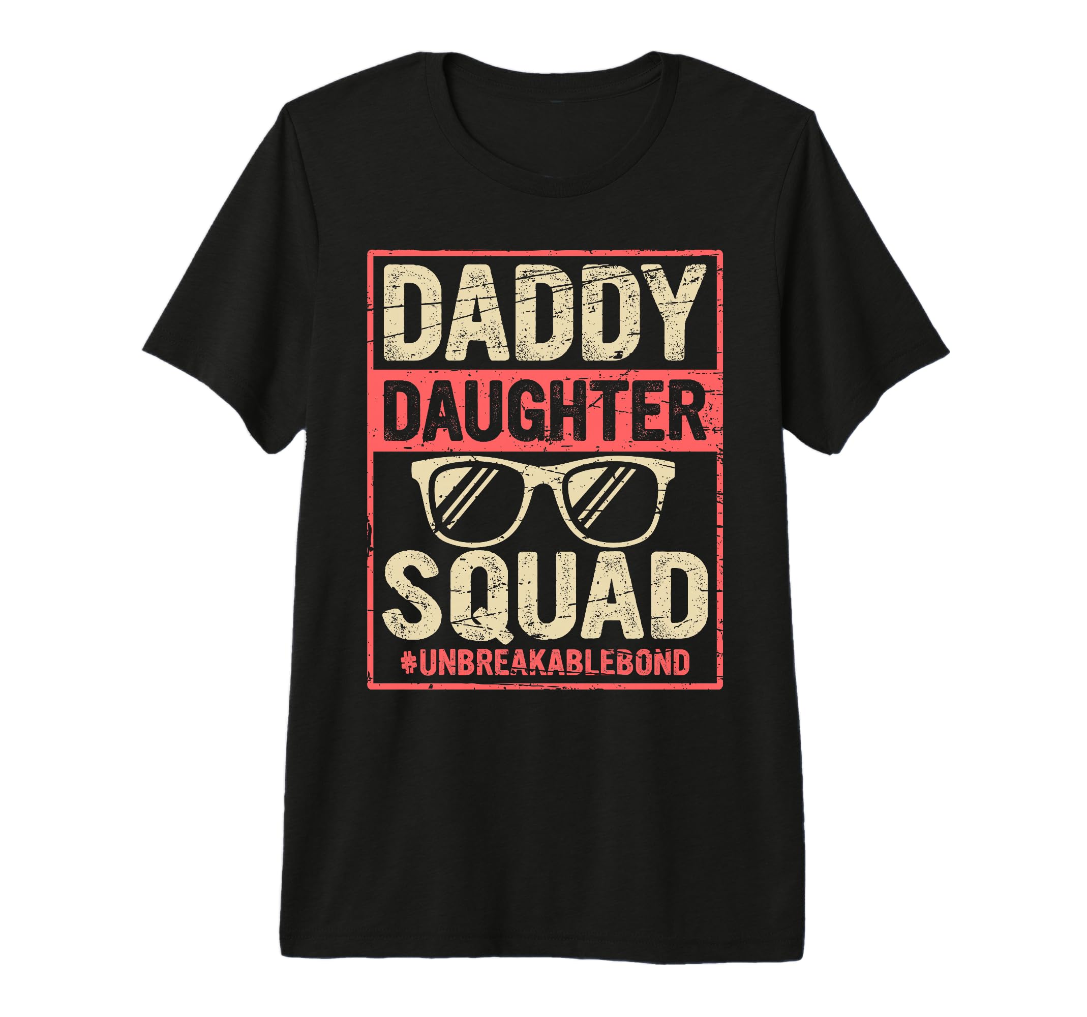 Daddy Daughter Squad Matching Dad T-Shirt - Casual Everyday Wear Unisex - T-Shirt, Sweatshirt, Hoodie