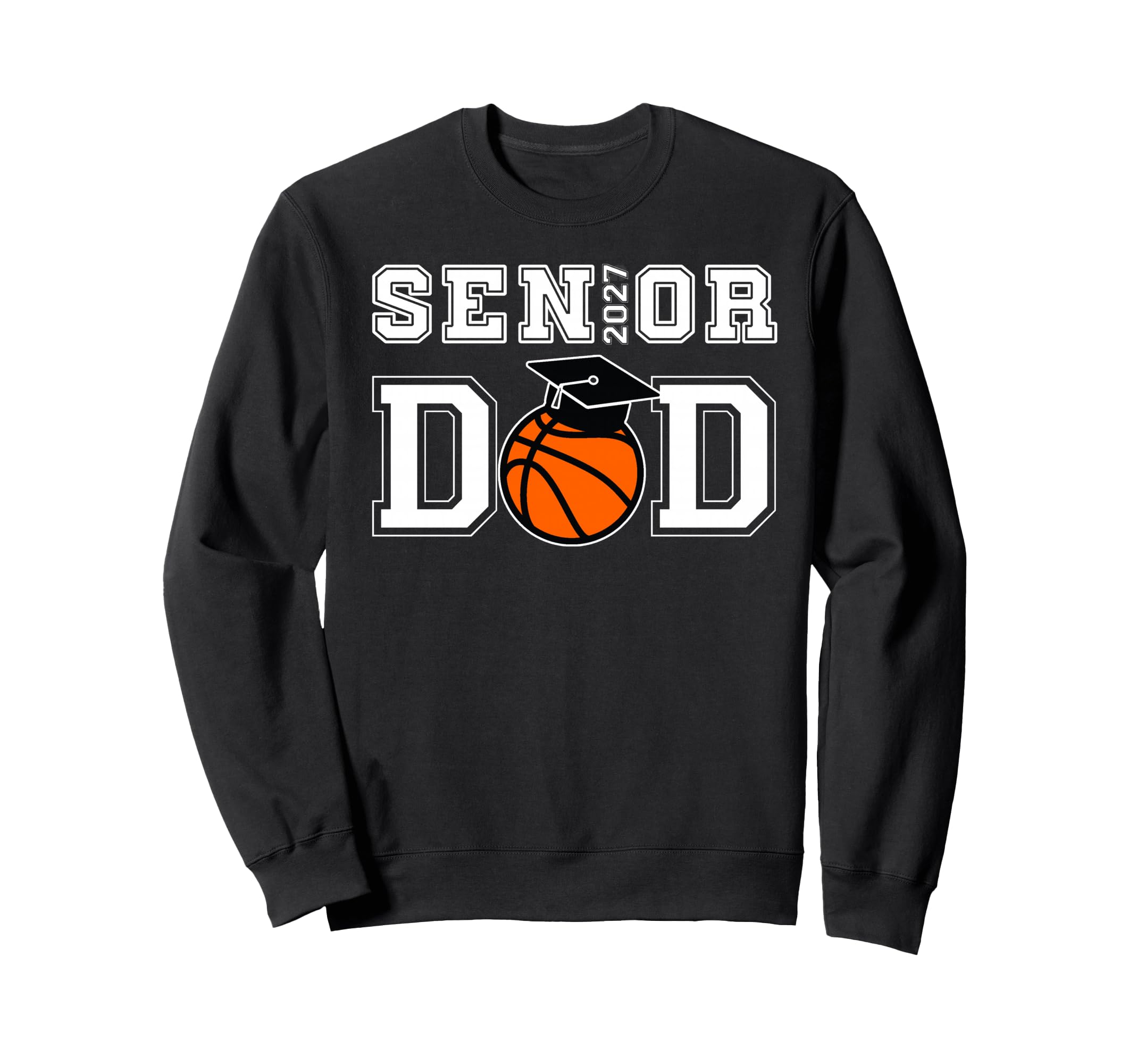 Senior Dad Graduate Proud Sweatshirt - Fun Novelty Design for Adults - T-Shirt, Sweatshirt, Hoodie
