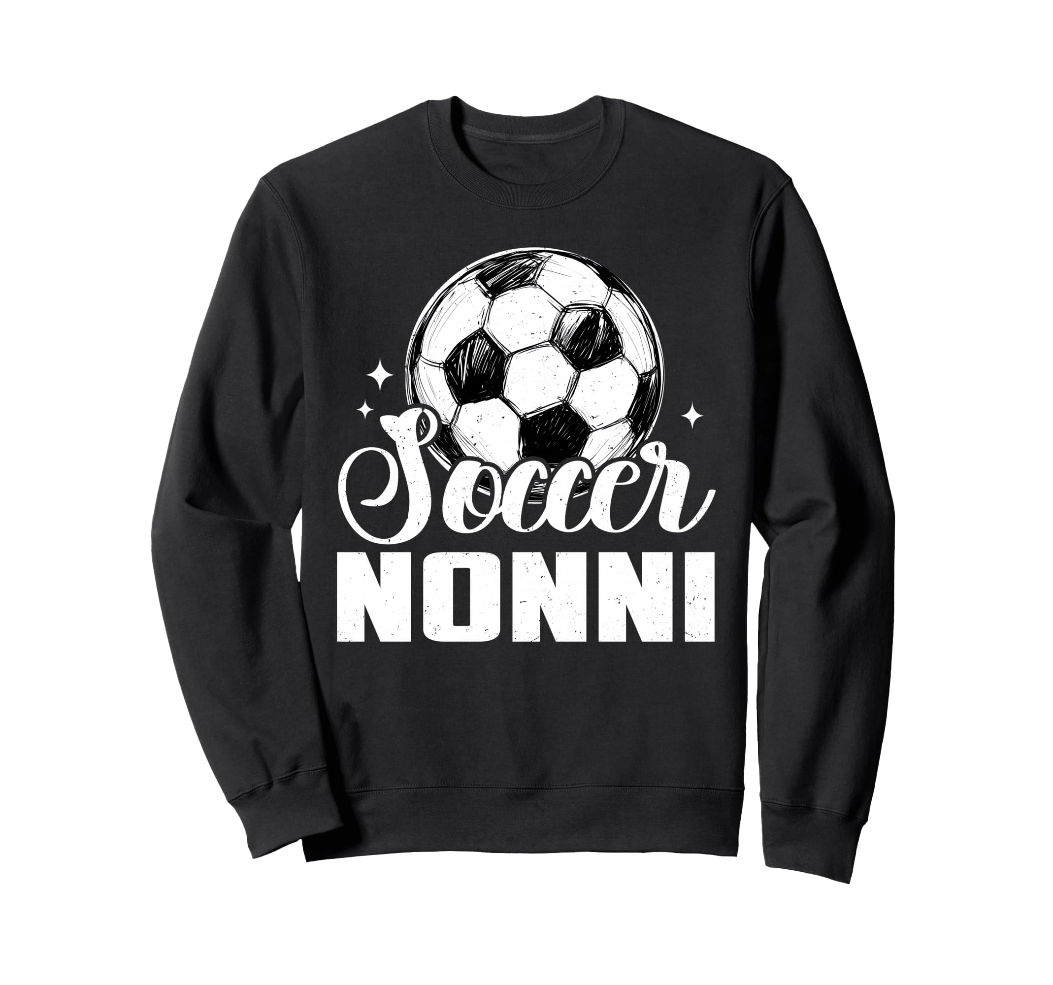 Soccer Nonni Matching Family Sweatshirt - Casual Everyday Wear Unisex - T-Shirt, Sweatshirt, Hoodie