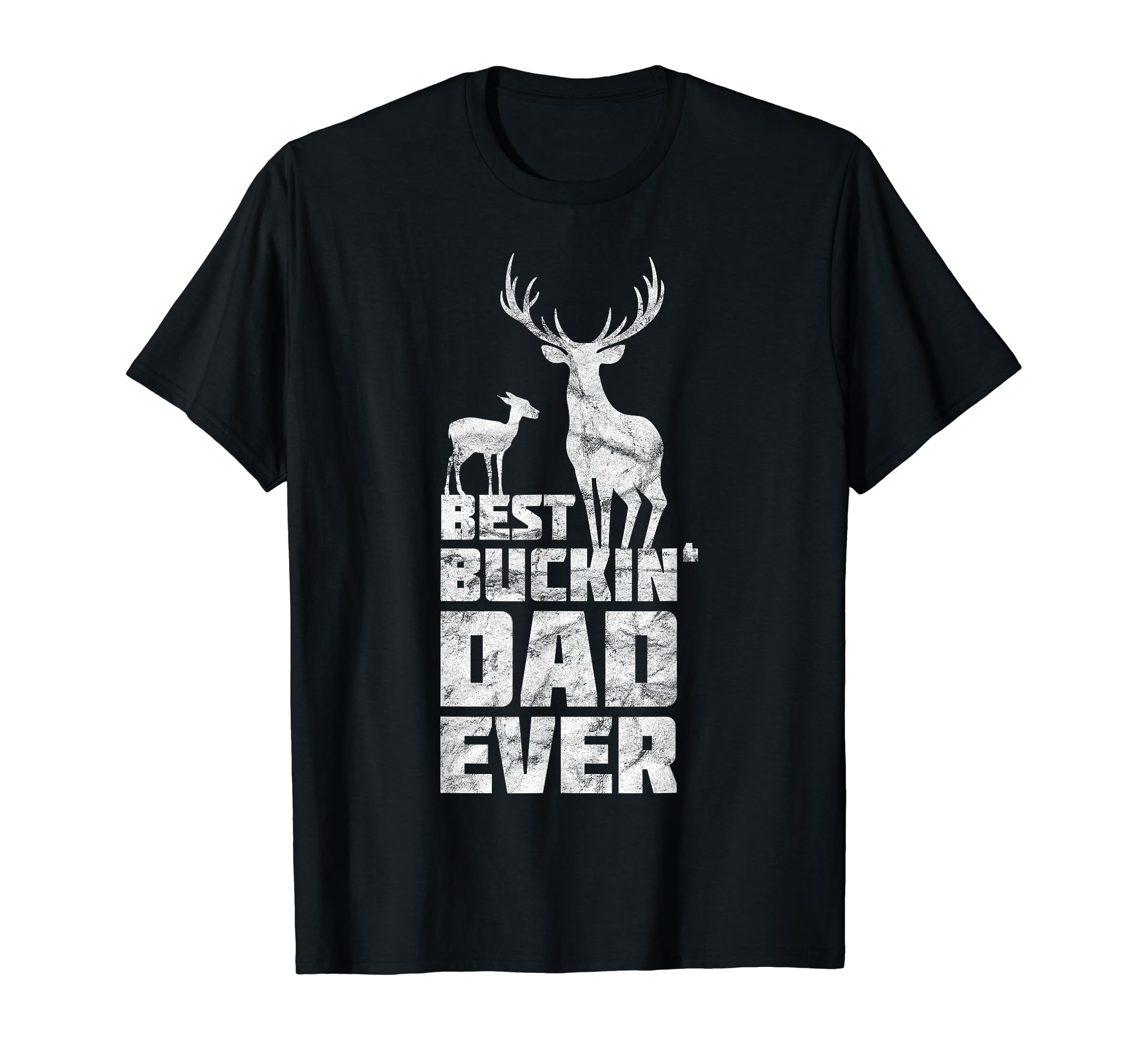 Best Bucking Dad Deer Hunting Fathers T-Shirt - Graphic Print for Adults - T-Shirt, Sweatshirt, Hoodie