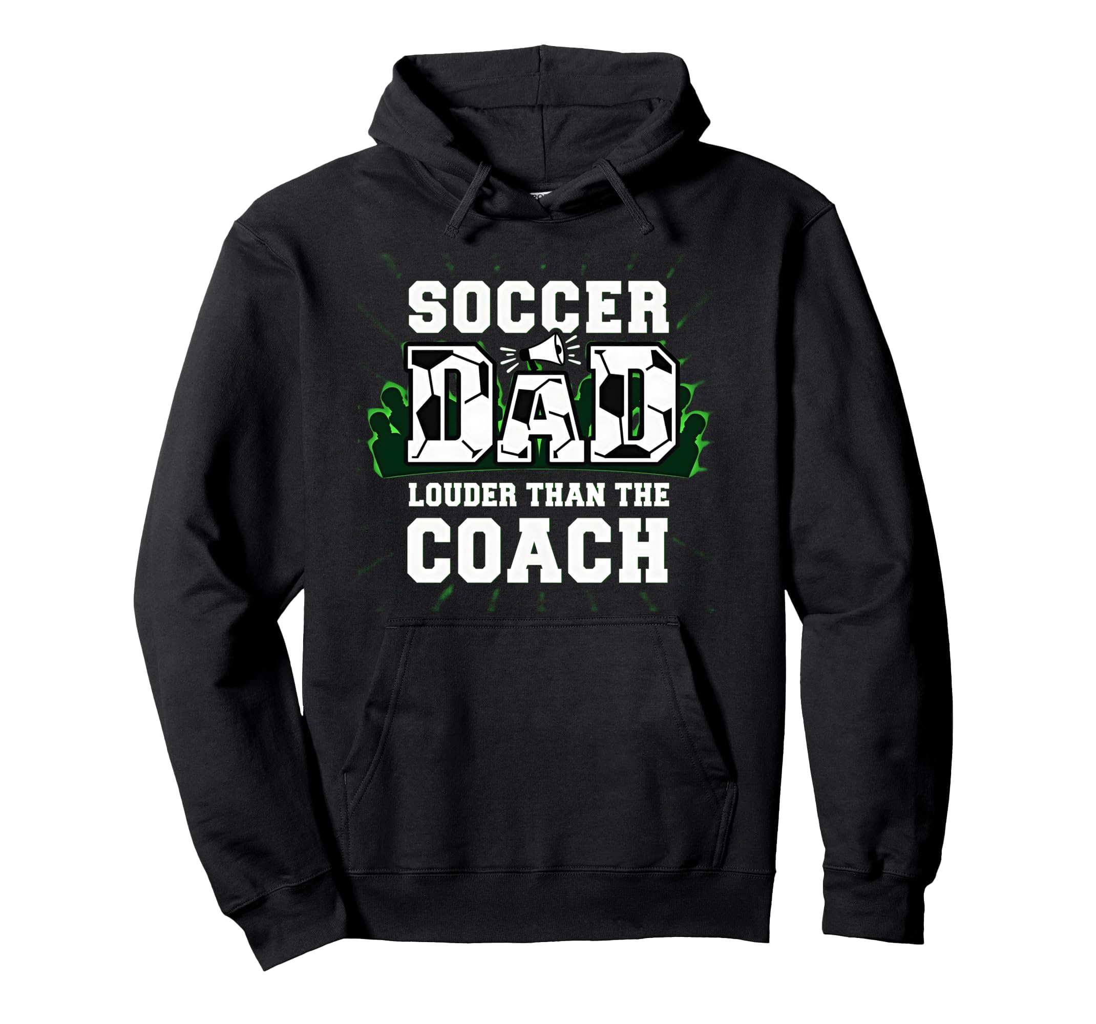 Soccer Dad Louder Than Coach Funny Sports Hoodie - Minimalist Print Unisex - T-Shirt, Sweatshirt, Hoodie