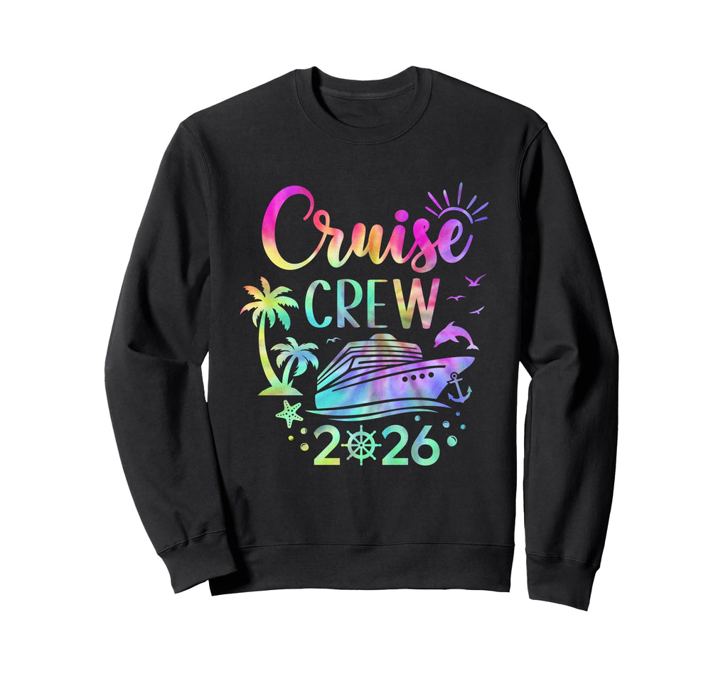 Tie Dye Cruise Crew 2026 Summer Sweatshirt - Novelty Apparel for Adults - T-Shirt, Sweatshirt, Hoodie