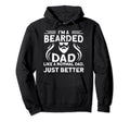 Im Bearded Dad Like Normal Dad Just Hoodie - Graphic Print Men Women - T-Shirt, Sweatshirt, Hoodie