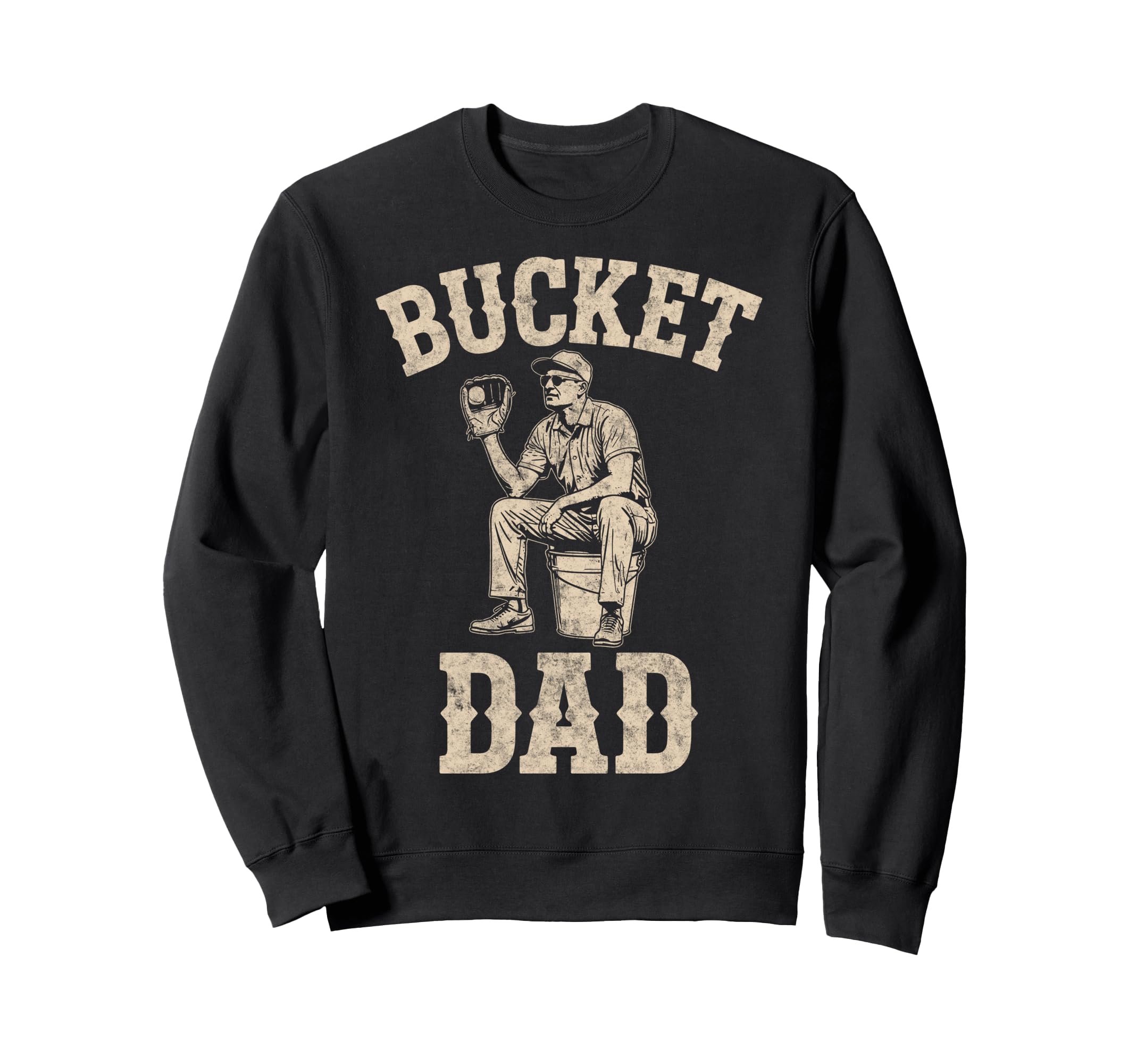 Bucket Dad Baseball Player Coach Sweatshirt - Custom Art Print Unisex - T-Shirt, Sweatshirt, Hoodie