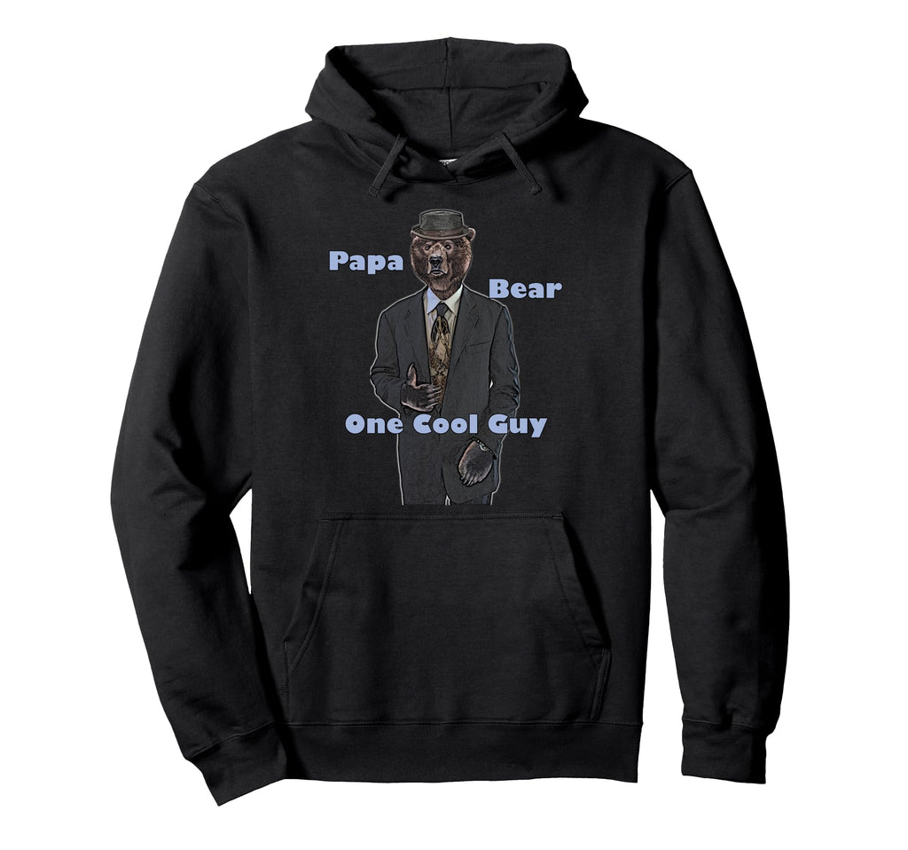 Papa Bear One Guy Hoodie - Casual Everyday Wear Men Women - T-Shirt, Sweatshirt, Hoodie