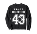Number 43 Custom Proud Soccer Sweatshirt - Casual Everyday Wear Men Women - T-Shirt, Sweatshirt, Hoodie