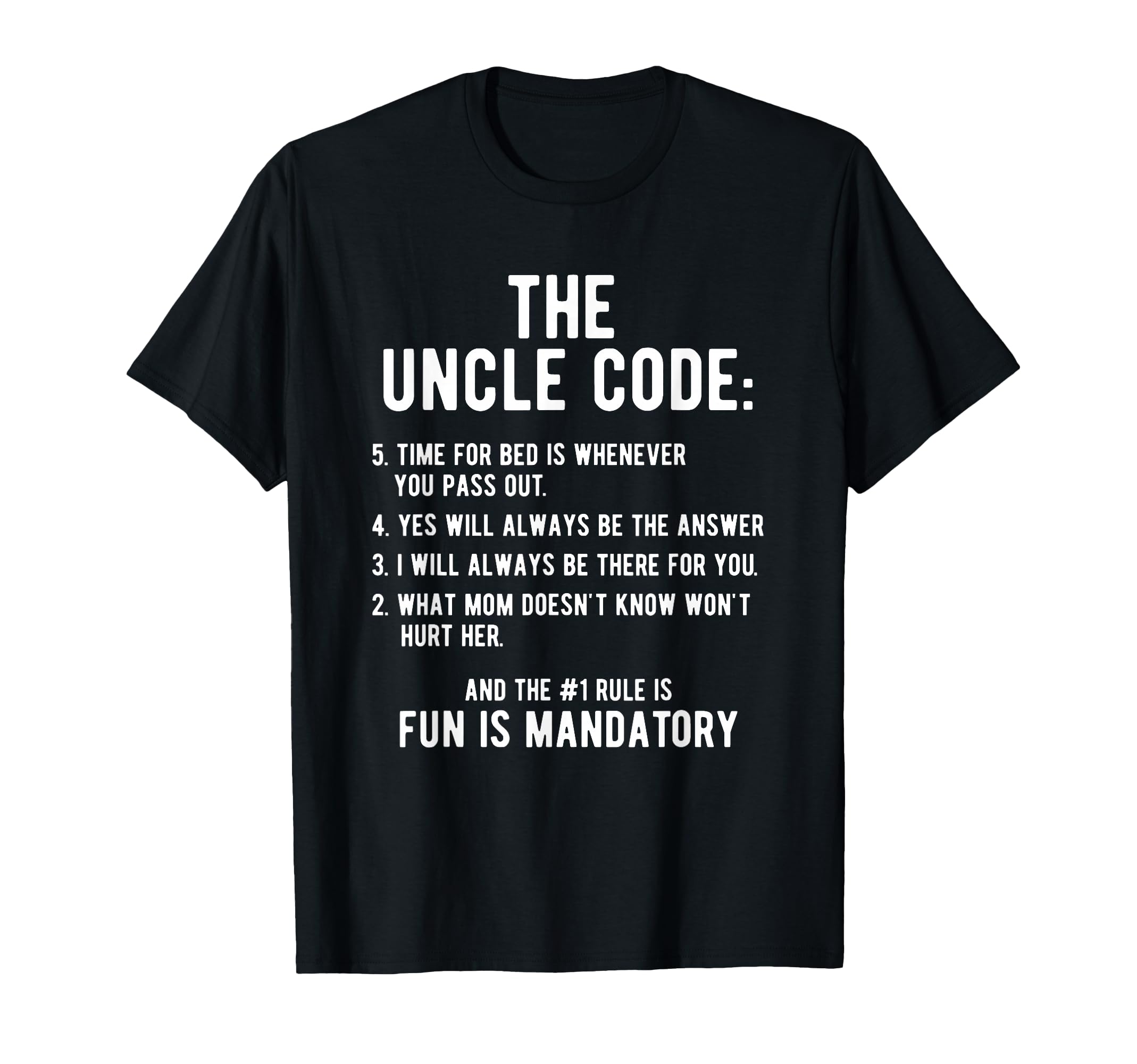 Funny Uncle Gifts From Niece Nephew T-Shirt - Novelty Apparel for Adults - T-Shirt, Sweatshirt, Hoodie