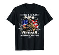 Im Dad Papa And Veteran Funny Veteran T-Shirt - Trendy Graphic for Adults - T-Shirt, Sweatshirt, Hoodie