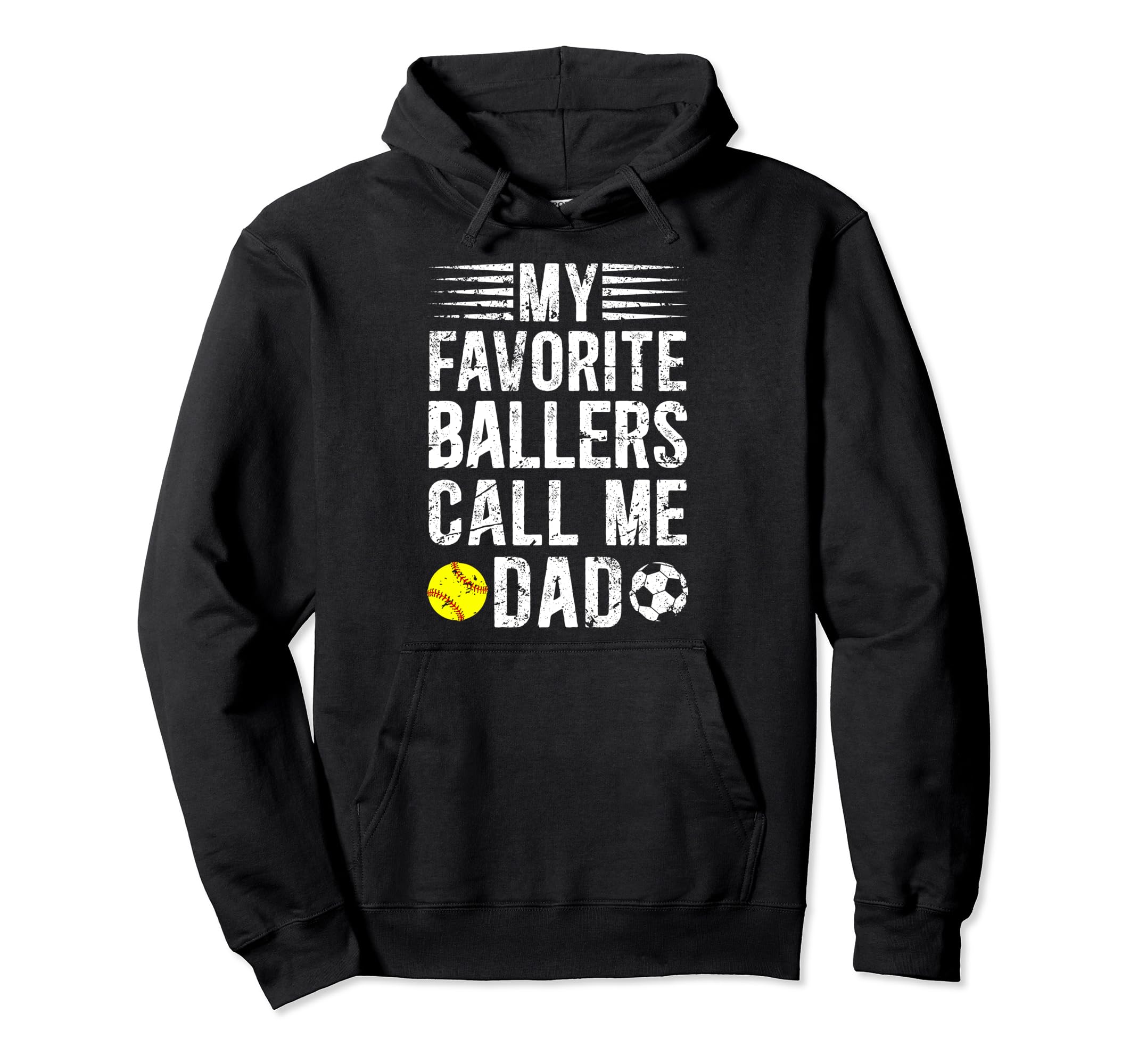 My Favorite Ballers Call Me Dad Softball Hoodie - Graphic Print Men Women - T-Shirt, Sweatshirt, Hoodie
