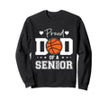 Proud Dad 2026 Senior Graduate Sweatshirt - Trendy Graphic Unisex - T-Shirt, Sweatshirt, Hoodie