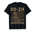Funny Dd 214 Its Veteran Thing Camo T-Shirt - Minimalist Print Men Women - T-Shirt, Sweatshirt, Hoodie