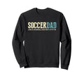 Soccer Dad Cooler Fun Soccer Sweatshirt - Aesthetic Graphic for Adults - T-Shirt, Sweatshirt, Hoodie