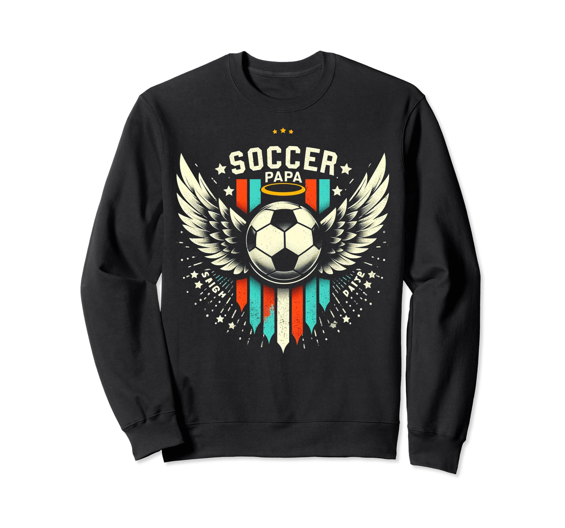 Soccer Papa Family Matching Dad Sweatshirt - Streetwear Style Men Women - T-Shirt, Sweatshirt, Hoodie