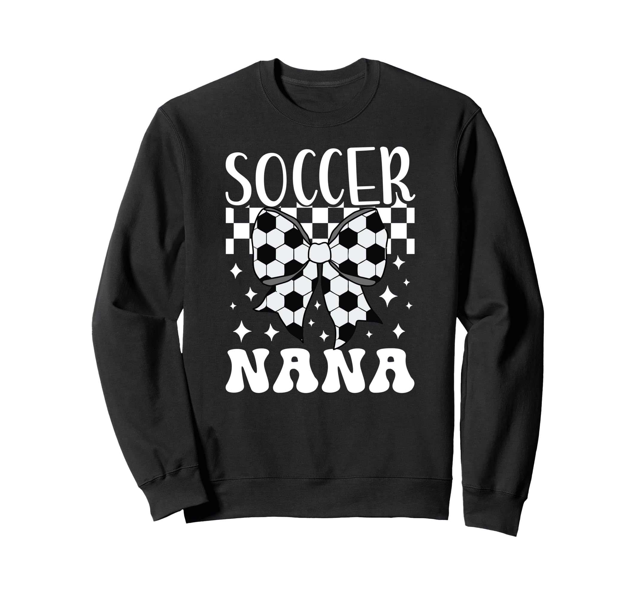 Soccer Nana Coquette Nana Soccer Sweatshirt - Novelty Apparel for Adults - T-Shirt, Sweatshirt, Hoodie