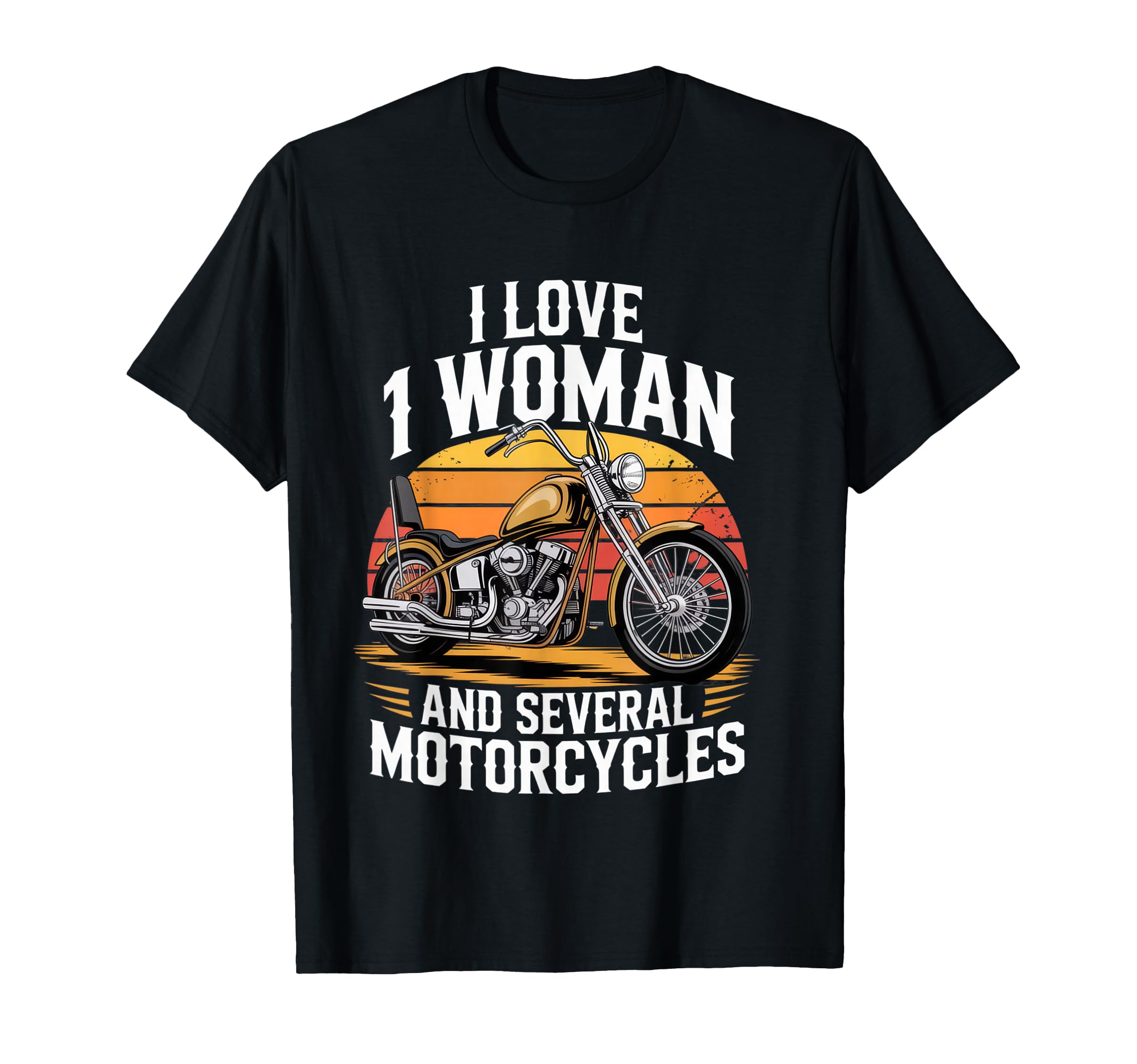 I Love 1 And Several Motorcycles T-Shirt - Custom Art Print Men Women - T-Shirt, Sweatshirt, Hoodie
