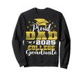 Proud Dad 2025 College Graduate Family Sweatshirt - Novelty Apparel Unisex - T-Shirt, Sweatshirt, Hoodie